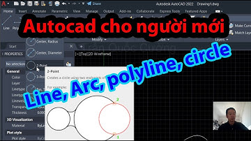 Hướng dẫn các lệnh vẽ cơ bản trong Autocad | Đường Thẳng, Polyline, Đường Tròn, Cung Tròn | Bài 3