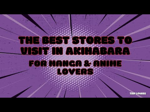 Thumbnail for the video Top 7 anime and manga shopping spots in Akihabara