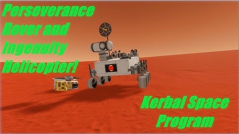 Perseverance Rover Recreation Mission : Kerbal Space Program