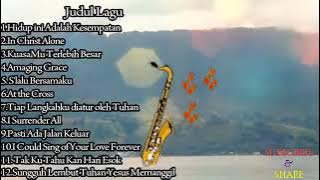 Saxophone Instrumental Rohani Kristen Cover - Pujilah Tuhan Hai Umat-Nya - Musik Kristen