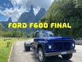 FORDAO F600 PARTE FINAL