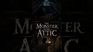 The Monster in the Attic... 👁️💀 #shorts #creepy #darklore #horrordiscovery
