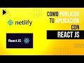 Como PUBLICAR tu APLICACION de REACT JS paso a paso (2023)