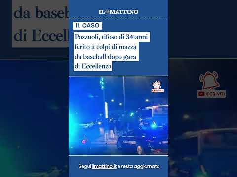 Video Pozzuoli, tifoso di 34 anni ferito a colpi di mazza da baseball dopo gara di Eccellenza