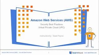 AWS Security Best Practices: Virtual Private Cloud (VPC)