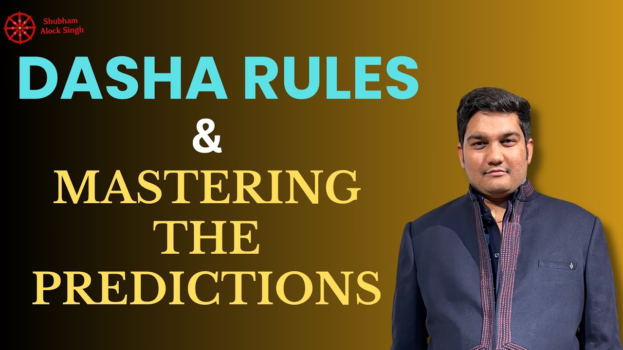 Dasha Prediction Principle & 'Mastering the Predictions' Course | 