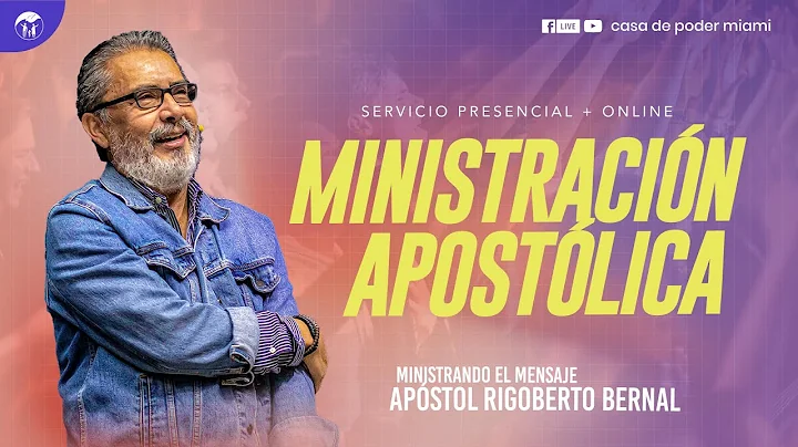 Ministracin Apostlica | Apstol Rigoberto Bernal