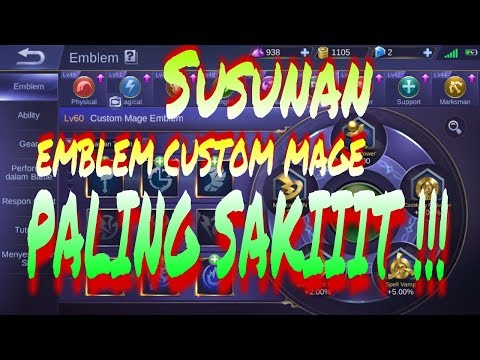 SUSUNAN EMBLEM TALENT CUSTOM MAGE PALING SAKIT 2018 By IRVAN JR - MOBILE LEGENDS BANG BANG