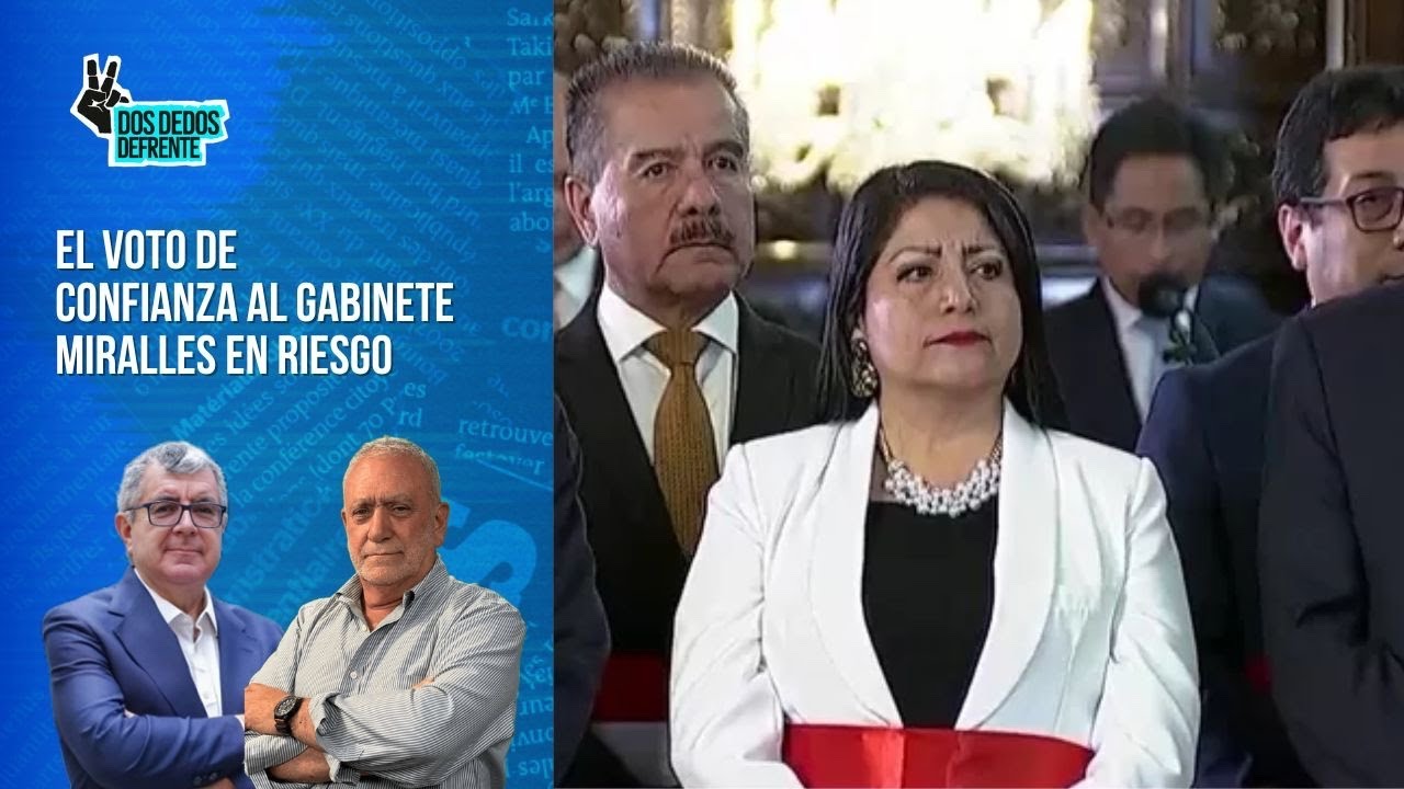 El voto de confianza al gabinete Miralles en riesgo | Dos Dedos De Frente con A3R y JCT