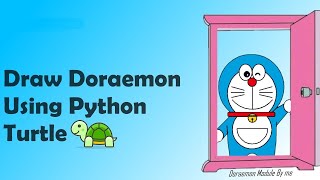 Doraemon Code in Python (Full Code Description ) -Coding Vivek screenshot 4
