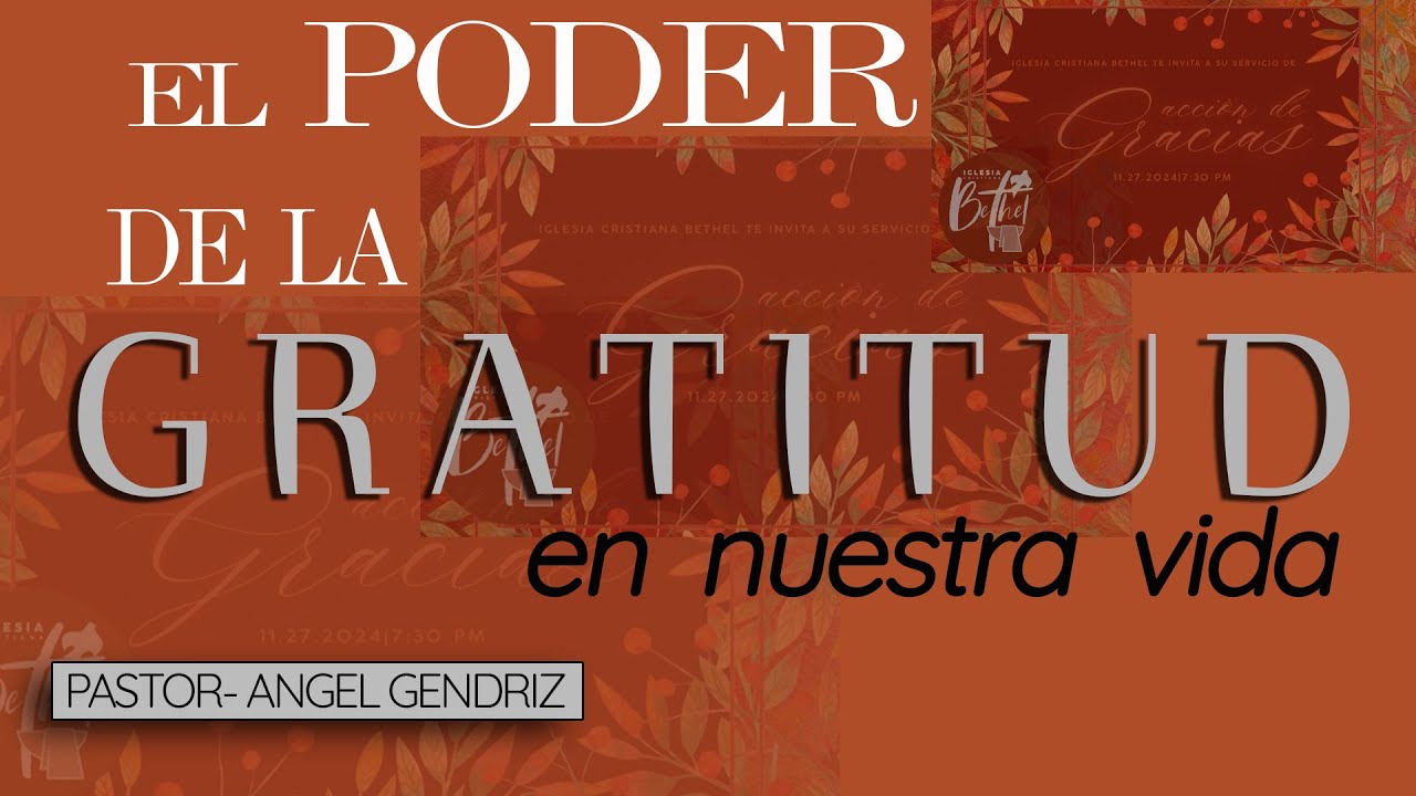 EL PODER DE LA GRATITUD EN NUESTRA VIDA - YouTube