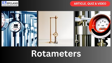Rotameters: Instrumentation & Control Topic II Quiz II #EPCLand