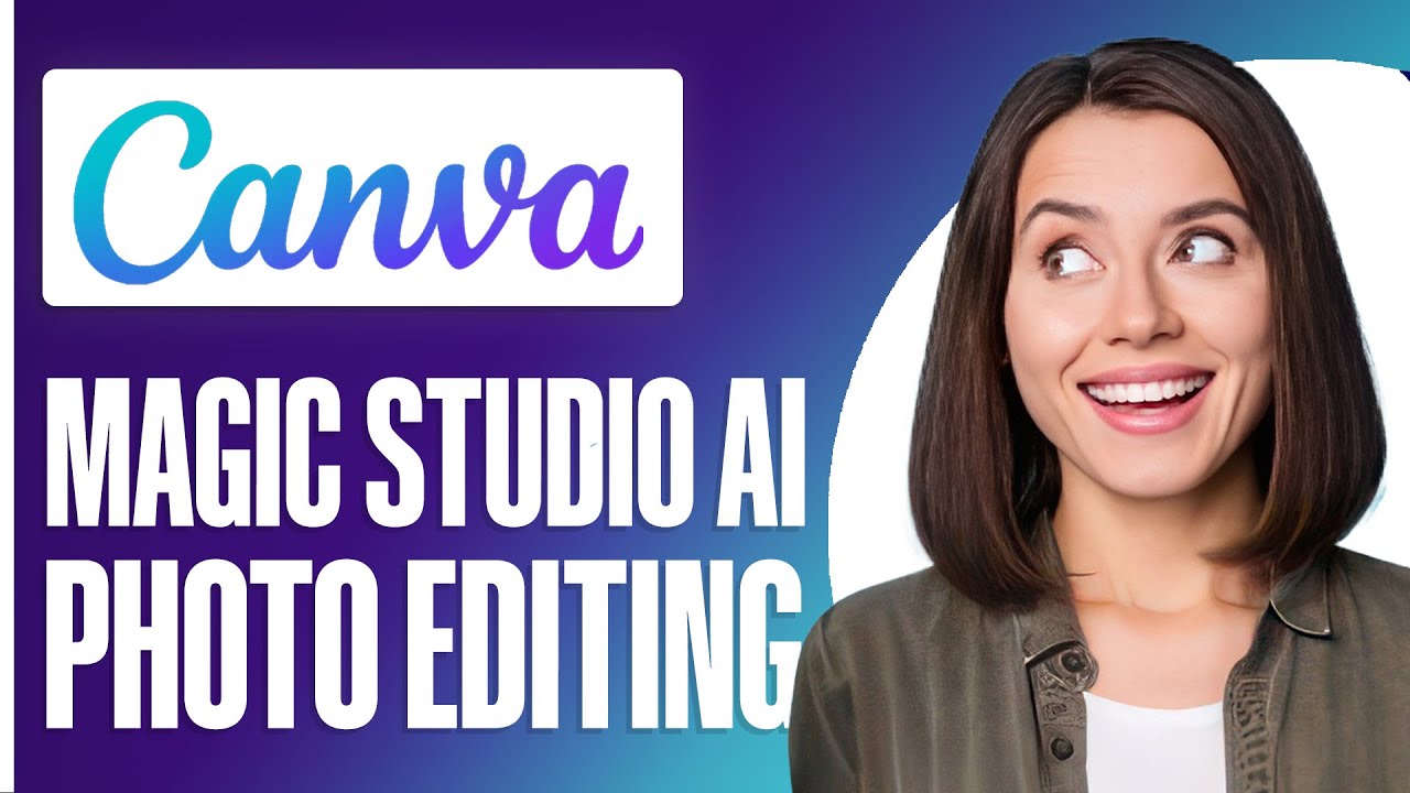 How To Photo Editing Using Canva Magic Studio Ai | Full Tutorial 2024