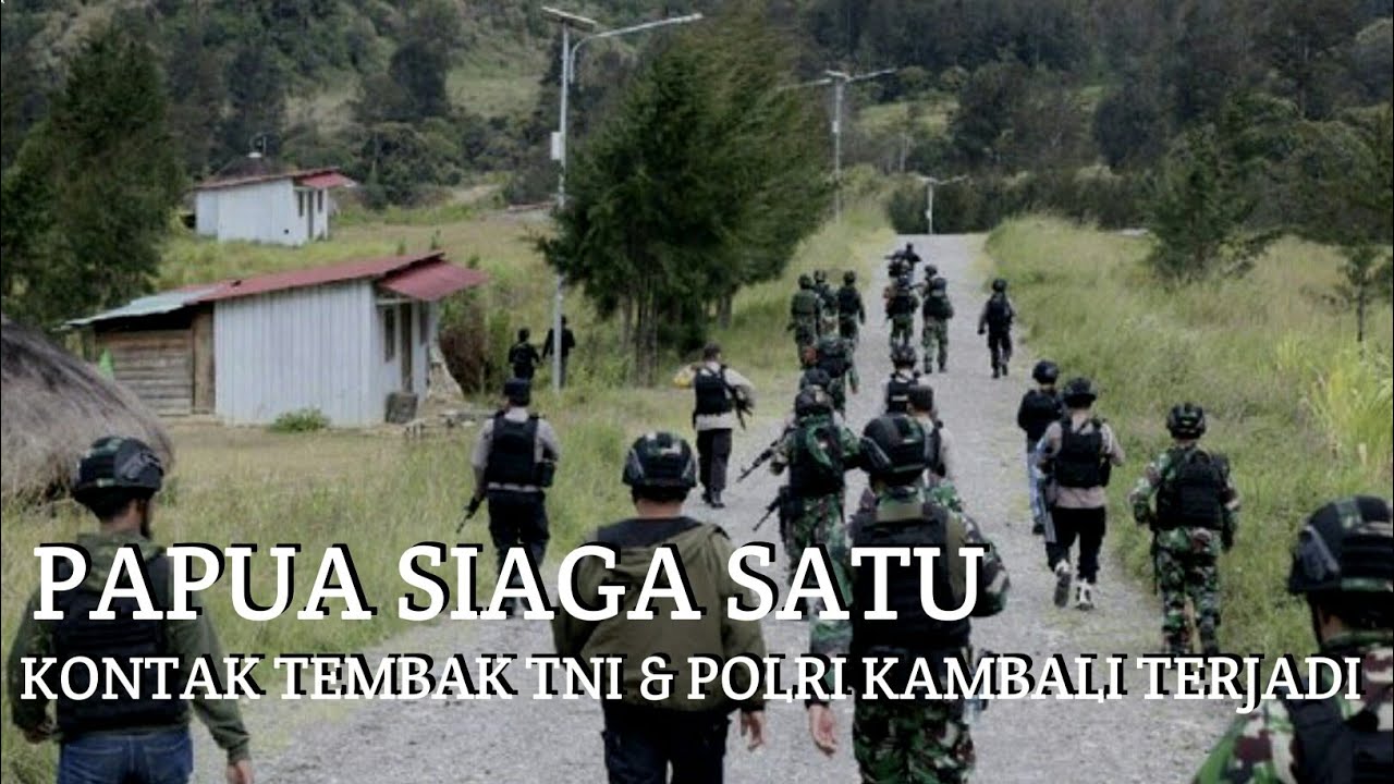 TEPAT DIHARI RAYA IDUL FITRIH KKB LAKUKAN SERANGAN TNI & POLRI BERHASIL