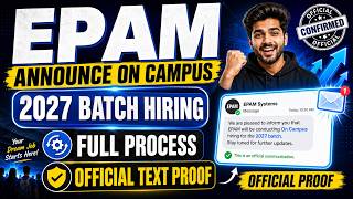 EPAM On Campus Hiring 2027 Batch Announced 🔥 Full Recruitment Process | Official Text Proof