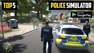 Top 5 New POLICE SIMULATOR Games For Android🔥😍 || 2023 || 5 Best Graphic Police Games For Android screenshot 5