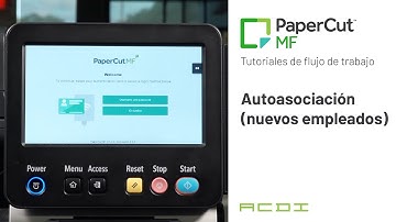 (Español) Self Association: New Employees | ACDI PaperCut MF Workflow Tutorials