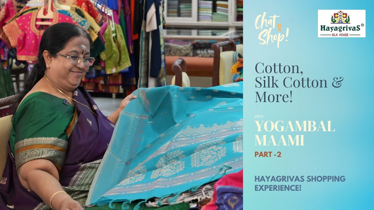 Traditional Silk Cotton and Breezy Cotton Specials at Hayagrivas ft @YogambalSundar