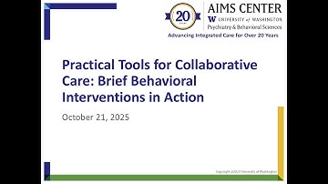 Practical Tools for Collaborative Care: Brief Behavioral Intervetions in Action