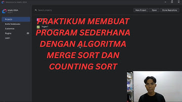 Praktikum Membuat Program Sederhana Dengan Algoritma Merge Sort dan Counting Sort