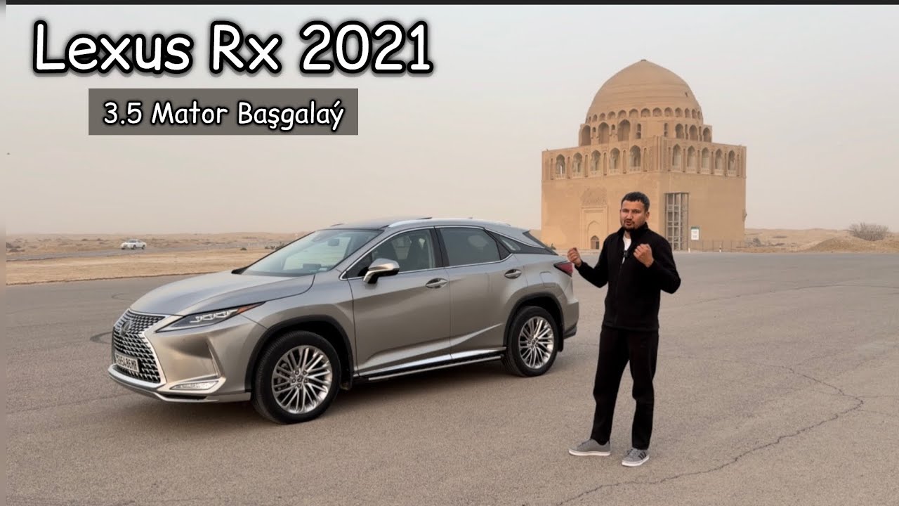 3.5 Matoryñ Oýny Basga Lexus Rx 2021 