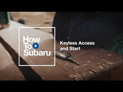 subaru-how-to:-configure-keyless-access-and-start-settings