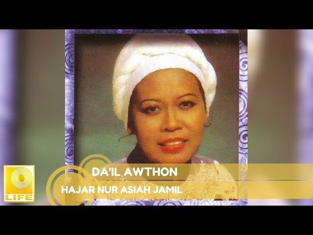 Hajar Nur Asiah Jamil - Da'il Awthon (Official Audio) class=