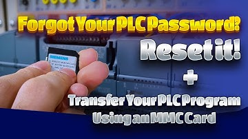 Forgot Your PLC Password? Reset it! + Transfer Your PLC Program Using an MMC Card