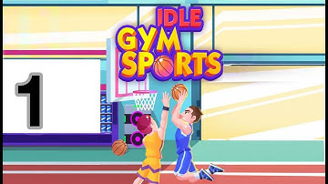 Idle GYM Sports - Gameplay IOS & Android/Part 1