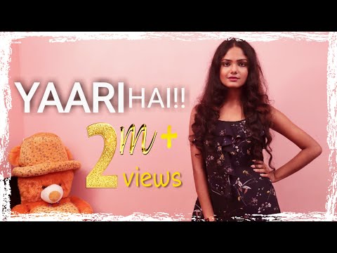 yaari-hai---sudipa-biswas-|-tony-kakkar-|-female-version-|-friendship-day-special