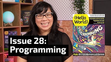 Hello issue 28: All about programming | Programming | Hello World podcast