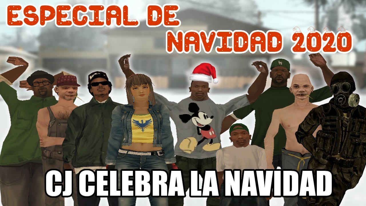 🎄 ESPECIAL DE NAVIDAD - CJ y sus amigos celebran la Navidad 2020 - GTA San Andreas Loquendo 🎄😃👍🏻🎄