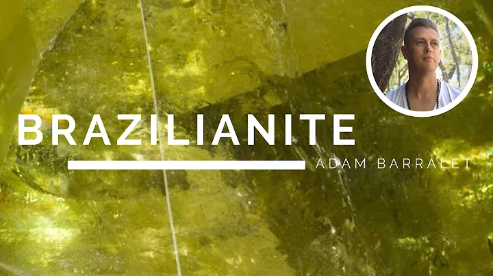 Brazilianite - The Crystal of the Wise Heart