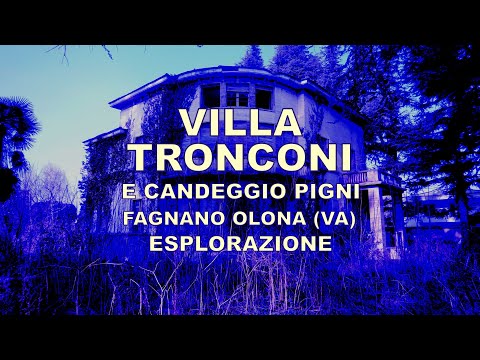 Villa Tronconi e Candeggio Pigni - Fagnano Olona (VA) - esplorazione