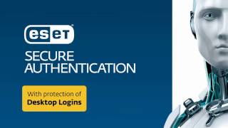 ESET Secure Authentication: Protect access to your company network effectively, with no hassles