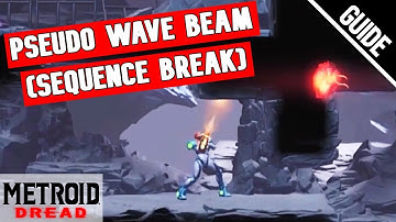 Metroid Dread: How to SHOOT THROUGH WALLS | Pseudo Wavebeam (Sequence Break)