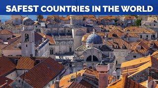 11 safest countries in the world in 2021