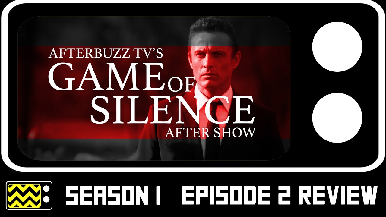  Game Of Silence Season 1 Episodes 1 & 2 Review & AfterShow | AfterBuzz TV