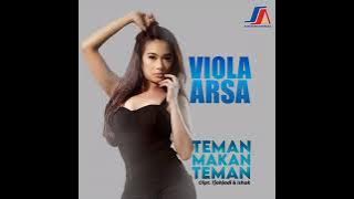 Viola Arsa - Teman Makan Teman