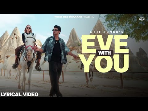 @NdeeKundu Eve With You (Lyrical) EP : Day One | Haryanvi Songs 2023 | Haryanvi Romantic Song