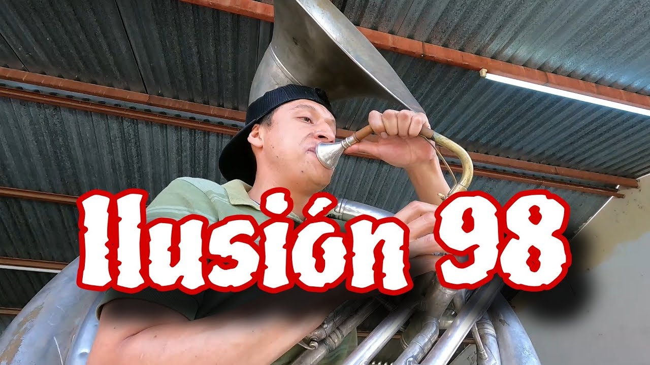 ILUSIÓN 98 CON TUBA | Diego Medina