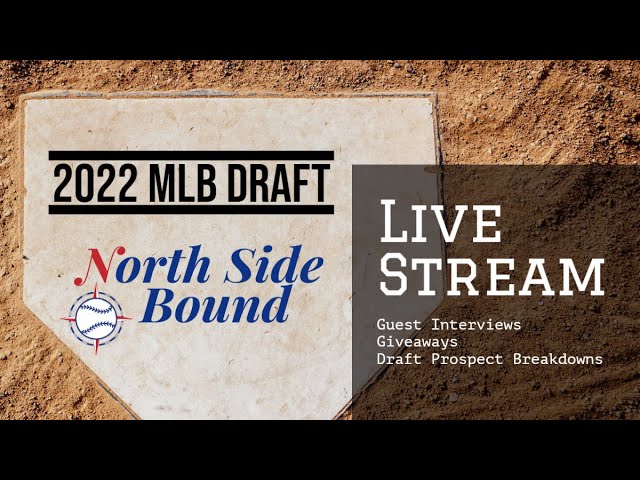 Live MLB Draft Show Presented by North Side Bound 