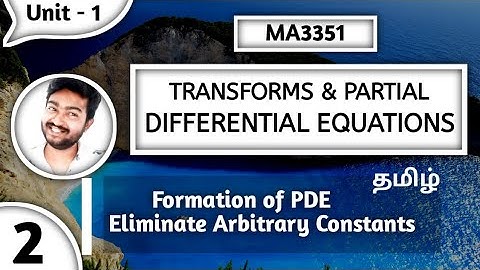 Transforms and Partial Differential Equations MA3351 Unit 1 Eliminate the arbitrary constant Type 1