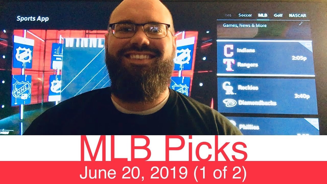 MLB Picks (62019) Part 1 of 2 Major League Baseball Expert