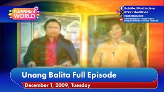 GMA - Unang Balita Full Episode [01-DECEMBER-2009]