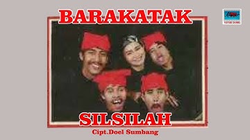 Pop Sunda BARAKATAK -  SILSILAH cipt.Doel Sumbang.// Official Lyrics Video //.