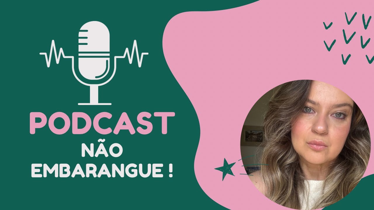 Não Embarangue: o alerta que eu gostaria de ter ouvido antes dos 30
