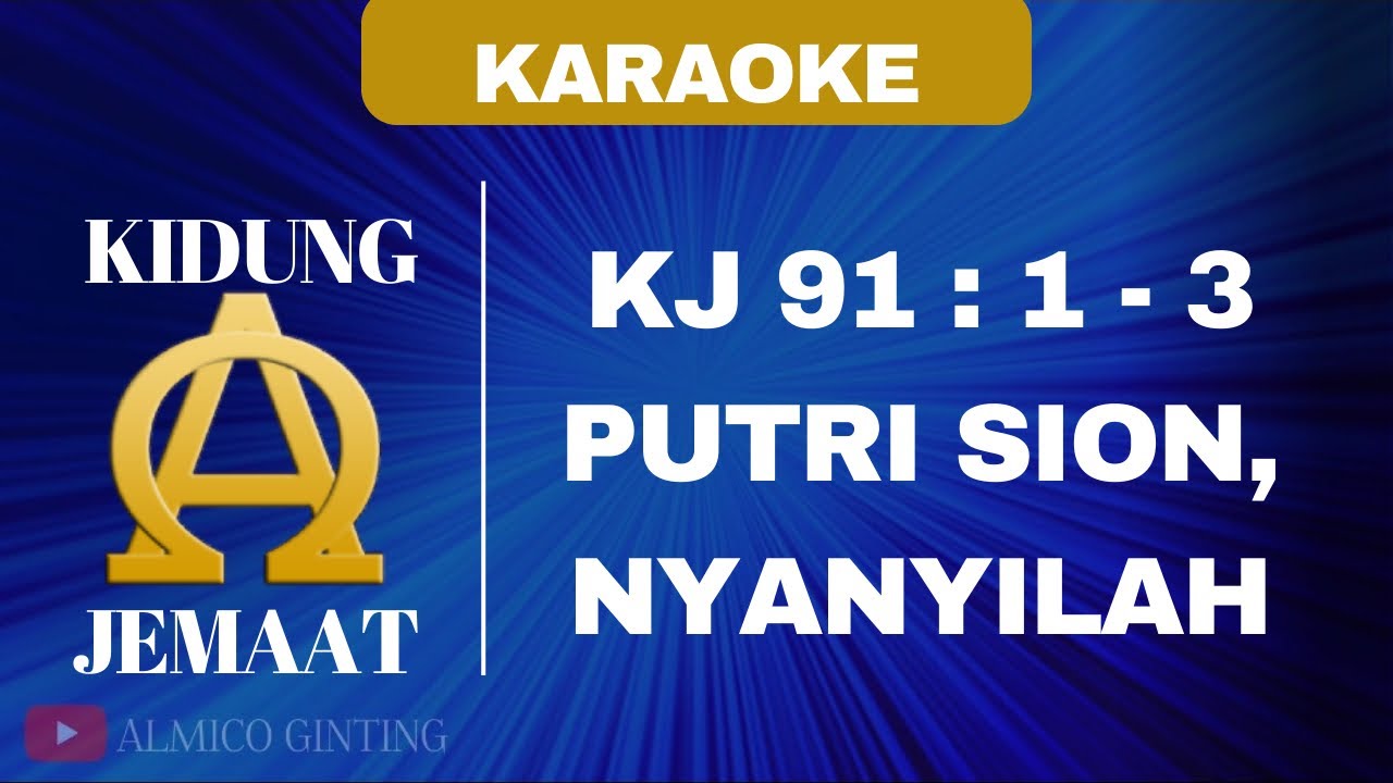 KIDUNG JEMAAT | KJ 91 : 1 - 3 