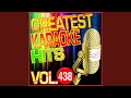 Here I Am (Karaoke Version) (Originally Performed By Bryan Adams)