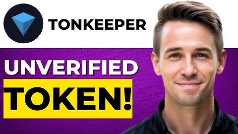 Ongeverifieerd token in Tonkeeper | Wat te doen?